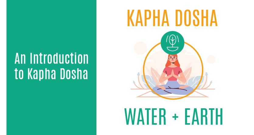 Qualities of Kapha Dosha